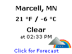 Click for Marcell, Minnesota Forecast